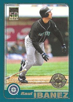 2001 Topps - Home Team Advantage #219 Raul Ibanez Front