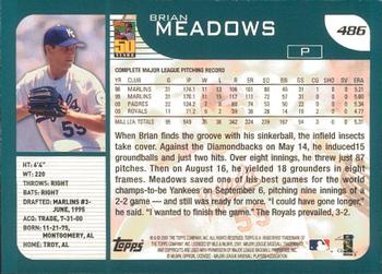 2001 Topps - Limited #486 Brian Meadows  Back