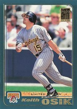 2001 Topps - Limited #509 Keith Osik  Front