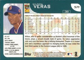 2001 Topps - Limited #571 Wilton Veras  Back