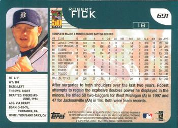 2001 Topps - Limited #691 Robert Fick  Back