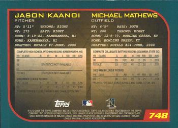 2001 Topps - Limited #748 Jason Kaanoi / Michael Matthews  Back