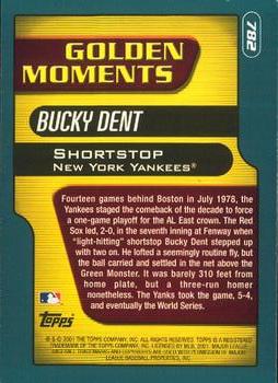 2001 Topps - Limited #782 Bucky Dent Back