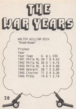 1977 TCMA The War Years #28 Walter Beck Back