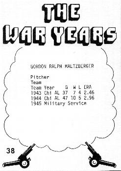 1977 TCMA The War Years #38 Gordon Maltzberger Back