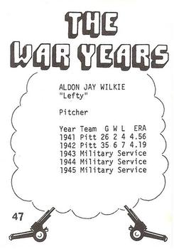 1977 TCMA The War Years #47 Aldon Wilkie Back