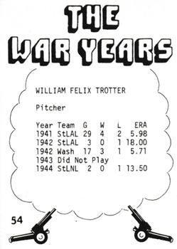 1977 TCMA The War Years #54 William Trotter Back