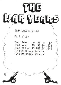 1977 TCMA The War Years #81 John Welaj Back
