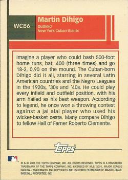 2001 Topps - What Could Have Been #WCB6 Martin Dihigo Back