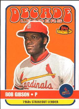 2001 Topps American Pie - Decade Leaders #DL8 Bob Gibson Front