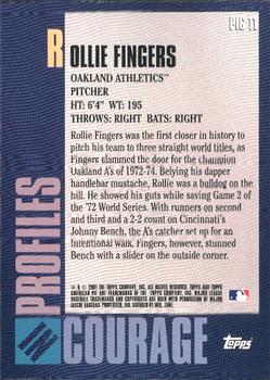 2001 Topps American Pie - Profiles in Courage #PIC11 Rollie Fingers  Back