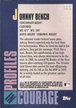 2001 Topps American Pie - Profiles in Courage #PIC17 Johnny Bench  Back