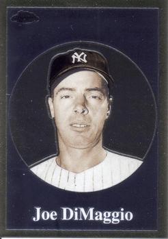 2001 Topps Chrome - Before There Was Topps #BT10 Joe DiMaggio  Front