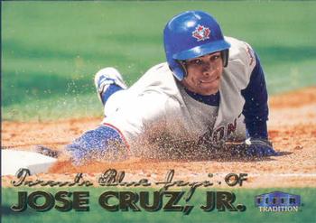 1999 Fleer Tradition #101 Jose Cruz, Jr. Front