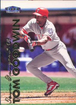 1999 Fleer Tradition #111 Tom Goodwin Front