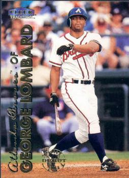 1999 Fleer Tradition #181 George Lombard Front