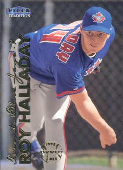 1999 Fleer Tradition #221 Roy Halladay Front