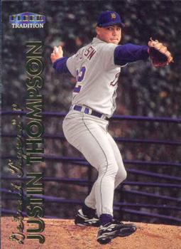 1999 Fleer Tradition #249 Justin Thompson Front