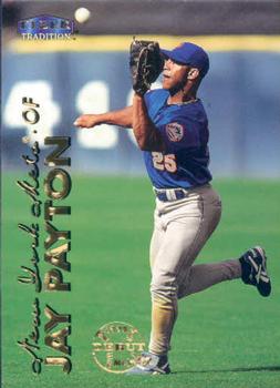 1999 Fleer Tradition #253 Jay Payton Front