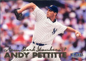 1999 Fleer Tradition #275 Andy Pettitte Front