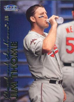 1999 Fleer Tradition #45 Jim Thome Front