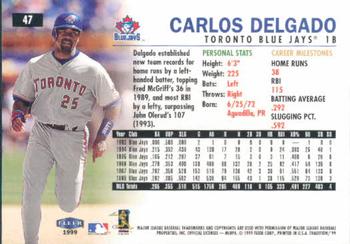 1999 Fleer Tradition #47 Carlos Delgado Back
