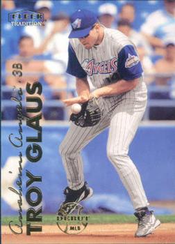 1999 Fleer Tradition #50 Troy Glaus Front