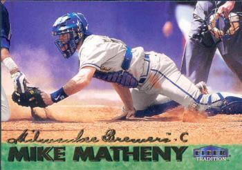 1999 Fleer Tradition #510 Mike Matheny Front