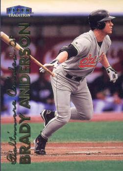 1999 Fleer Tradition #84 Brady Anderson Front