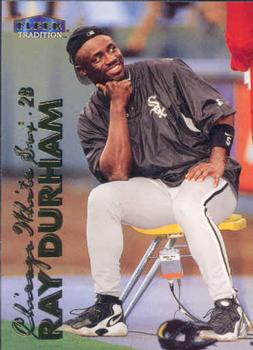 1999 Fleer Tradition #87 Ray Durham Front