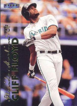1999 Fleer Tradition #93 Cliff Floyd Front