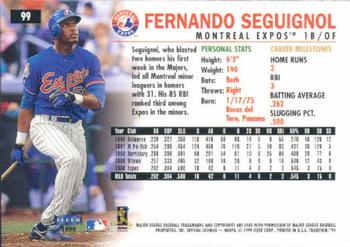 1999 Fleer Tradition #99 Fernando Seguignol Back