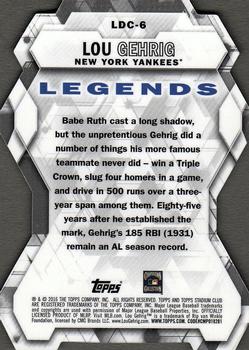 2016 Stadium Club - Legends Die Cuts #LDC-6 Lou Gehrig Back