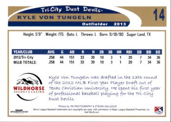 2013 Grandstand Tri-City Dust Devils #NNO Kyle Von Tungeln Back