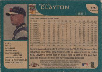 2001 Topps Traded & Rookies - Chrome Retrofractors #T10 Royce Clayton Back