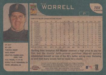 2001 Topps Traded & Rookies - Chrome Retrofractors #T61 Tim Worrell Back