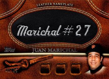 2011 Topps - Manufactured Glove Leather Nameplates Black #MGL-JMA Juan Marichal Front