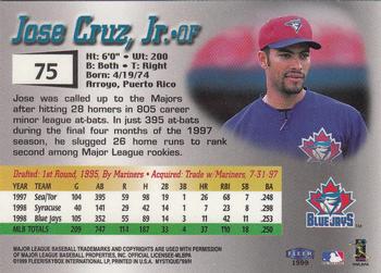 1999 Fleer Mystique #75 Jose Cruz, Jr. Back