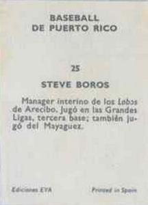 1972 Puerto Rican Winter League Stickers #25 Steve Boros Back