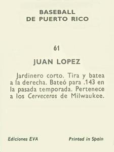 1972 Puerto Rican Winter League Stickers #61 Juan Lopez Back