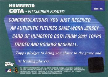2001 Topps Traded & Rookies - Rookie Relics #TRR-HC Humberto Cota Back