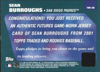 2001 Topps Traded & Rookies - Rookie Relics #TRR-SB Sean Burroughs Back