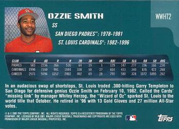 2001 Topps Traded & Rookies - Who Would Have Thought #WWHT2 Ozzie Smith Back