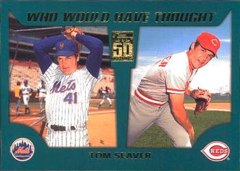 2001 Topps Traded & Rookies - Who Would Have Thought #WWHT3 Tom Seaver Front