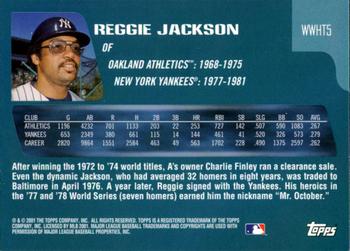2001 Topps Traded & Rookies - Who Would Have Thought #WWHT5 Reggie Jackson Back