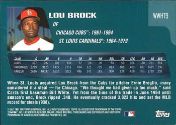 2001 Topps Traded & Rookies - Who Would Have Thought #WWHT9 Lou Brock Back
