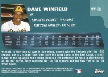 2001 Topps Traded & Rookies - Who Would Have Thought #WWHT11 Dave Winfield Back