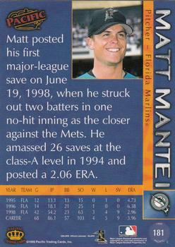 1999 Pacific #181 Matt Mantei Back