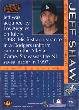 1999 Pacific #227 Jeff Shaw Back