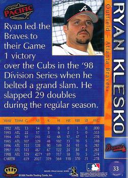 1999 Pacific #33 Ryan Klesko Back